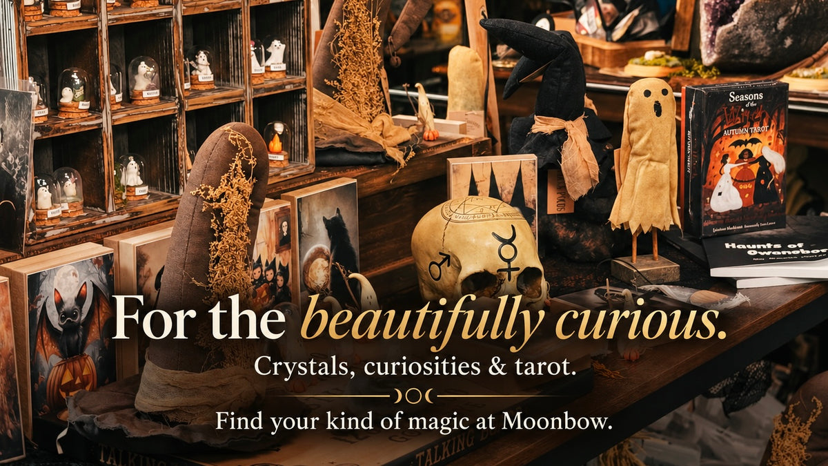 For the beautifully curious — crystals, curiosities and tarot at Moonbow